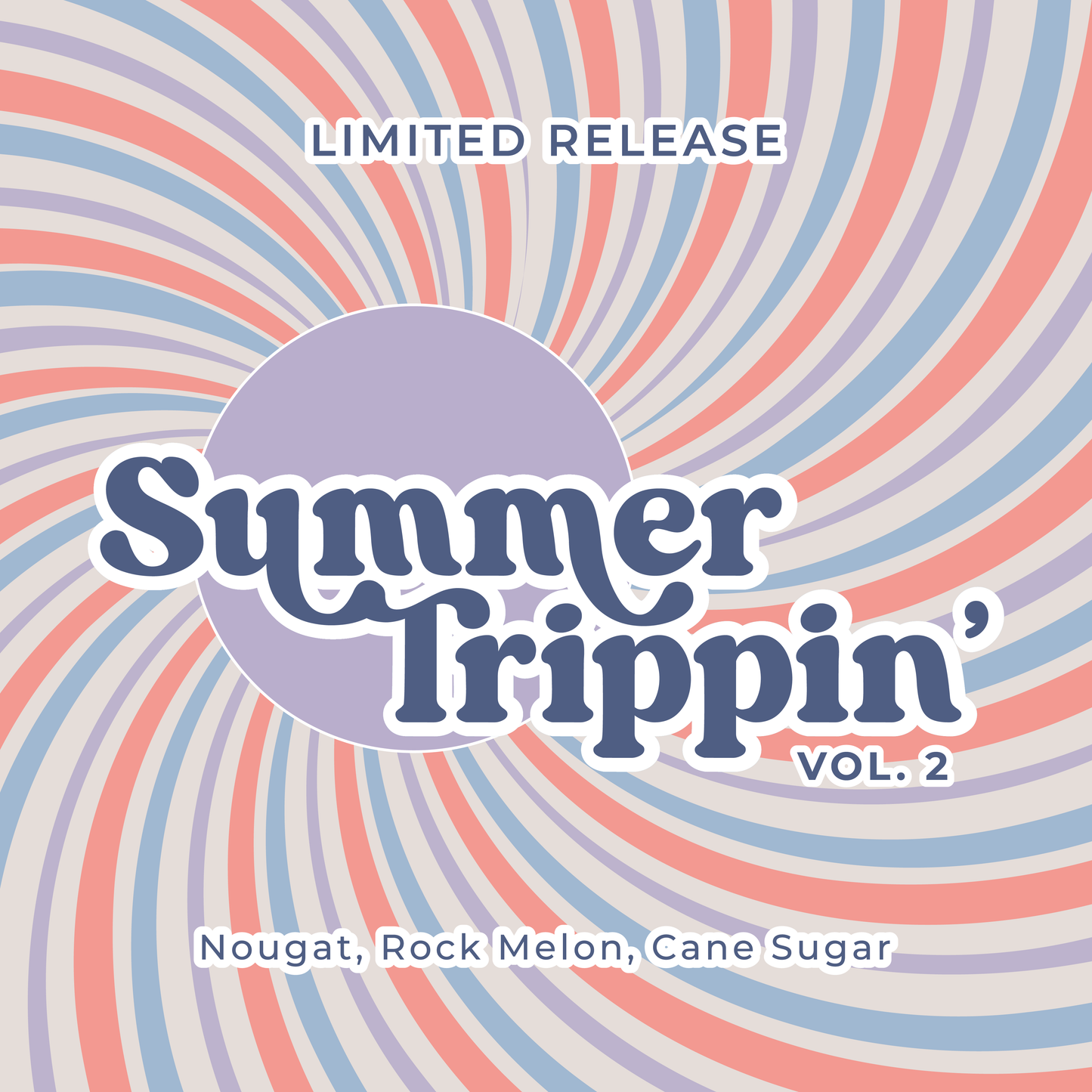 Limited Release: Summer Trippin' Vol. 2